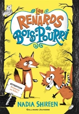 Les renards de Bois-Pourri - Nadia Shireen