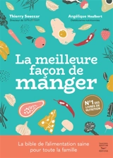 La meilleure façon de manger - Collectif La nutrition.fr (France)