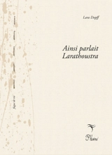 Ainsi parlait Larathoustra. Ainsi vivait Yvan Bouche d'or - Lara Dopff