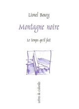 Montagne noire - Lionel Bourg