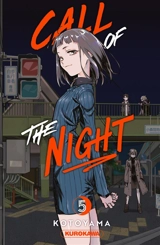 Call of the night. Vol. 5 - Kotoyama