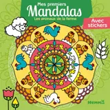 Mes premiers mandalas : Les animaux de la ferme : Avec stickers