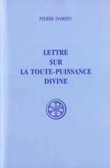 Lettre sur la toute puissance divine - Pierre Damien