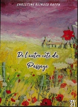 De l'autre côté du passage - Christine Reinoso Raffy