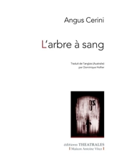 L'arbre à sang - Angus Cerini