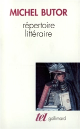 Répertoire littéraire - Michel Butor