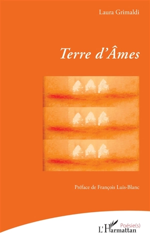 Terre d'âmes - Laura Grimaldi