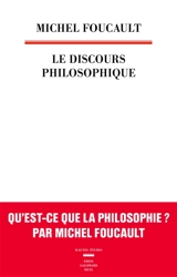 Le discours philosophique - Michel Foucault
