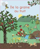De la graine au fruit - Nicole Colas des Francs
