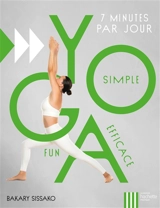 Yoga : simple, fun, efficace - Bakary Sissako