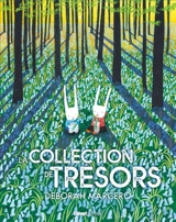 La collection de trésors - Deborah Marcero