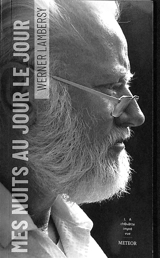 Mes nuits au jour le jour - Werner Lambersy