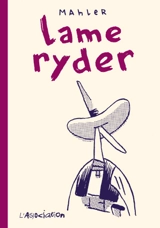 Lame Ryder - Nicolas Mahler