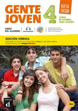 Gente joven 4, curso de espanol para jovenes, B1.1 : libro del alumno : edicion hibrida - Encina Alonso