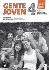 Gente joven 4 : curso de espanol para jovenes : cuaderno de ejercicios - Encina Alonso Arija