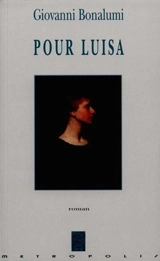 Pour Luisa - Giovanni Bonalumi