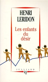 Les enfants du désir - Henri Leridon