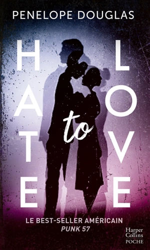Hate to love - Penelope Douglas