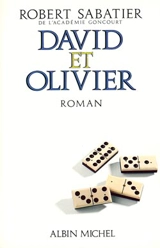 David et Olivier - Robert Sabatier