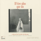 D'être plus que nu : dessins, danses, textes et photographies - Collectif de l'Atelier du Bocage