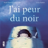 J'ai peur du noir - Sarah Shaffi