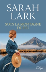 Sous la montagne de feu - Sarah Lark