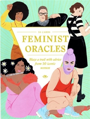 Feminist Oracles - Laura Callaghan