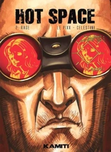 Hot space. Vol. 2. Rage - Pierre Le PiXX