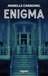 Enigma : les enfants du Val : thriller - Armelle Carbonel