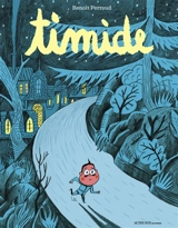 Timide - Benoît Perroud