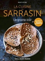 La cuisine au sarrasin : la graine star - Maud Vatinel