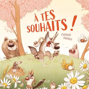 A tes souhaits ! - Clotilde Goubely