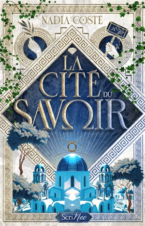 La cité du savoir - Nadia Coste