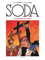 Soda. Vol. 5. Fureur chez les saints - Philippe Tome
