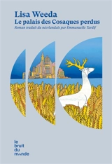 Le palais des Cosaques perdus - Lisa Weeda
