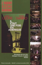 Avant-scène cinéma (L'), n° 656-657. Il était une fois en Amérique - Sergio Leone