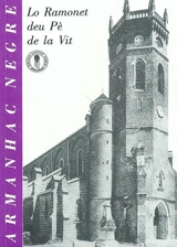 Armanhac negre, 1 : d'un cap d'an à l'aute - Ramonet deu Pè de la Vit