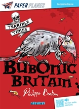 Bubonic Britain - Philippa Boston