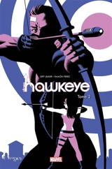 All-new Hawkeye. Vol. 2 - Jeff Lemire