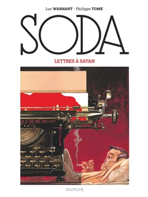 Soda. Vol. 2. Lettres à Satan - Philippe Tome