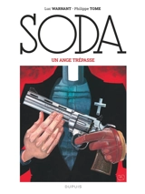 Soda. Vol. 1. Un ange trépasse - Philippe Tome