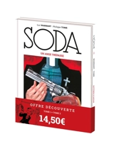 Soda : offre découverte tome 1 + tome 2 - Philippe Tome