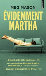 Evidemment Martha - Meg Mason