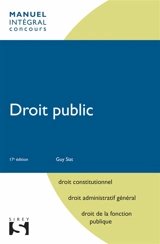 Droit public : droit constitutionnel, droit administratif général, droit de la fonction publique - Guy Siat