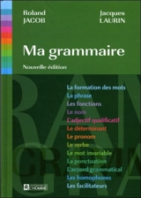 Ma grammaire - Roland Jacob