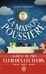 La maison Poussière - Valérie Péronnet