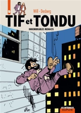 Tif et Tondu. Vol. 9. Innombrables menaces - Will