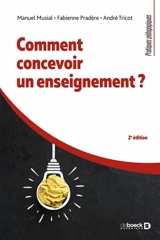 Comment concevoir un enseignement ? - Manuel Musial