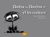 Chaton Charbon et les couleurs - Georges Crisci