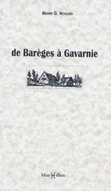 De Barèges à Gavarnie - Marie Germain Noguès